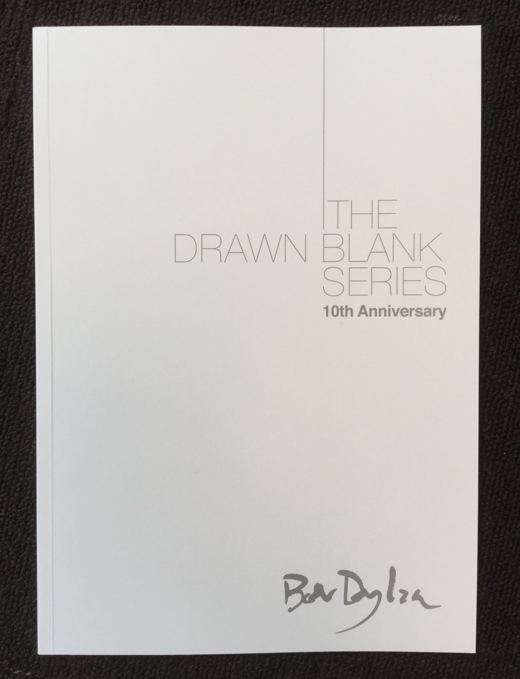 The Drawn Blank Series 10th Anniversary 2018 - Brochure Bob Dylan